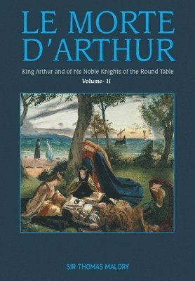 Thomas Malory - Le Morte d'Arthur,, Häftad