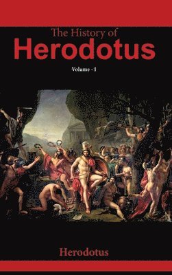 bokomslag History of Herodotus VOLUME - I