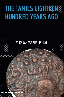 bokomslag Tamils Eighteen Hundred Years Ago