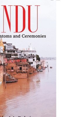 HINDU MANNERS, CUSTOMS and CEREMONIES 1