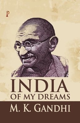 India of My Dreams 1