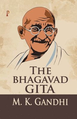 M. K. Gandhi - Bhagavad Gita, Häftad
