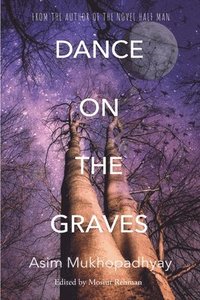 bokomslag Dance on the Graves