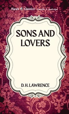 bokomslag Sons and Lovers