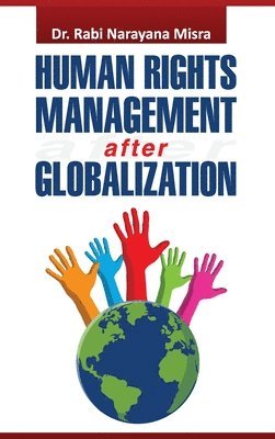 Misra - Human Rights Management After Globalization, Inbunden