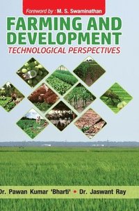 bokomslag Farming and Development - Technological Perspectives