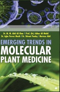 bokomslag Emerging Trends in Molecular Plant Medicine