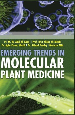 Emerging Trends in Molecular Plant Medicine 1