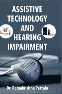 bokomslag Assistive Technology and Hearing Impairment