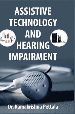 Assistive Technology and Hearing Impairment 1