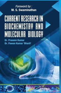 bokomslag Current Research in Biochemistry and Molecular Biology