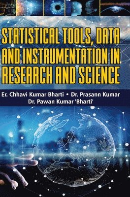 Statistical Tools, Data and Instrumentation in Research and Science 1