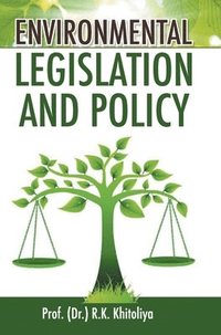 bokomslag Environmental Legislation and Policy