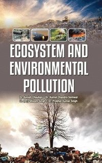 bokomslag Ecosystem and Environmental Pollution