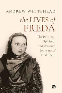 bokomslag The Lives of Freda