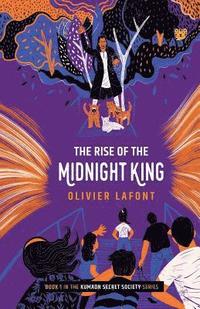 bokomslag Rise of the Midnight King
