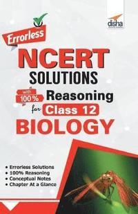 bokomslag Errorless Ncert Solutions with with 100% Reasoning for Class 12 Biology