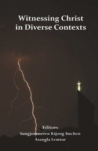 bokomslag Witnessing Christ in Diverse Contexts