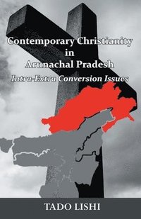bokomslag Contemporary Christianity in Arunachal Pradesh