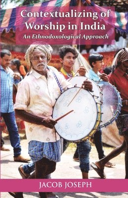 Contextualizing of Worship in India 1