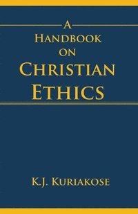 bokomslag Handbook on Christian Ethics
