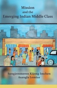 bokomslag Mission and the Emerging Indian Middle Class