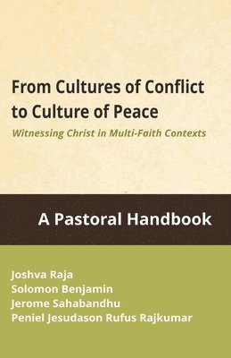 bokomslag From Cultures of Conflicts to Cultures of Peace