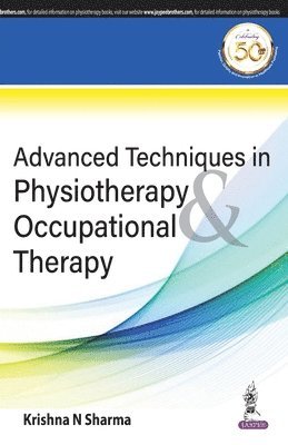 Advanced Techniques in Physiotherapy & Occupational Therapy 1