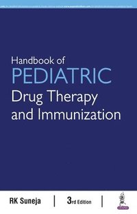 bokomslag Handbook of Pediatric Drug Therapy and Immunization