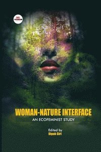 bokomslag Woman-Nature Interface