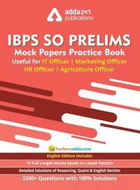 bokomslag IBPS SO Prelims Mock Paper Practice Book For IT Officer/ Agriculture Officer/ Marketing Officer/ HR Officer (In English Printed Edition)