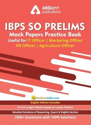 IBPS SO Prelims Mock Paper Practice Book For IT Officer/ Agriculture Officer/ Marketing Officer/ HR Officer (In English Printed Edition) 1