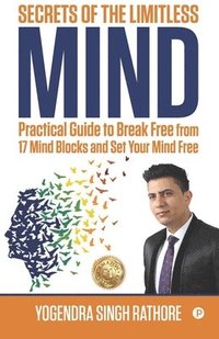 bokomslag Secrets of the Limitless Mind