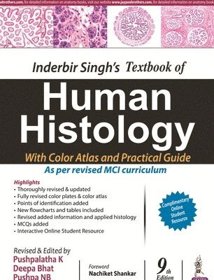 K, P: Inderbir Singh's Textbook of Human Histology With Colo