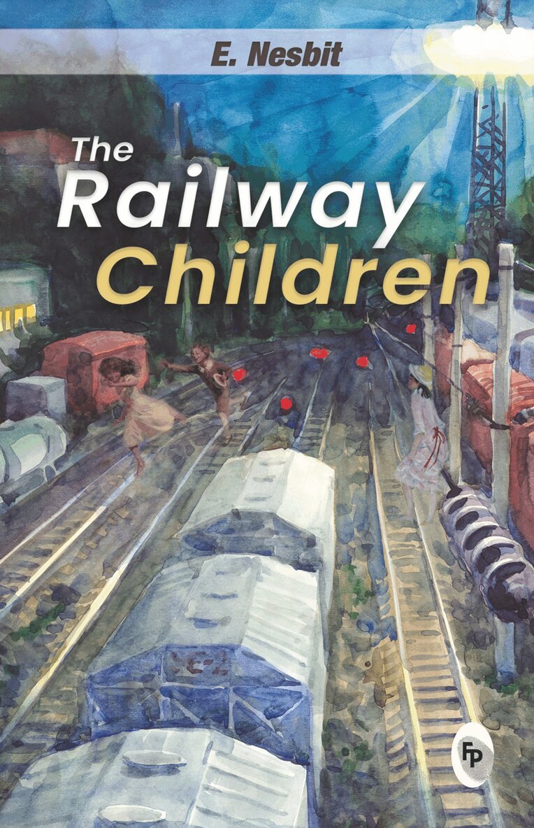 E. Nesbit - Railway Children, Häftad
