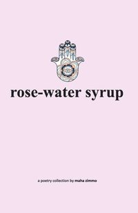 bokomslag rose-water syrup