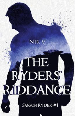 The Ryders' Riddance 1