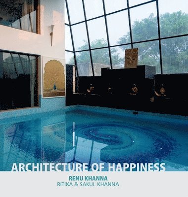 Architecture of Happiness 1