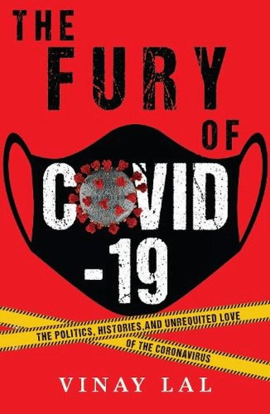 Vinay Lal - Fury of Covid-19, Häftad