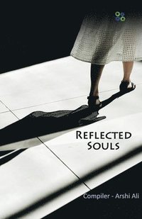 bokomslag Reflected Souls