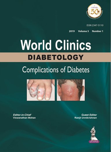 Viswanathan Mohan - World Clinics Diabetology: Complications of Diabetes, Inbunden