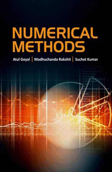 Atul Goel - Numerical Methods, Inbunden