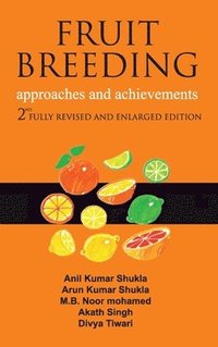 bokomslag Fruit Breeding: Approaches and Achievements: 2nd Fully Revised and Enlarged Edition