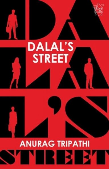 Anurag Tripathi - Dalal's Street, Häftad