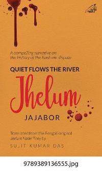 bokomslag Quiet Flows the River Jhelum