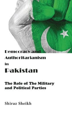 bokomslag Democracy and Authoritarianism in Pakistan