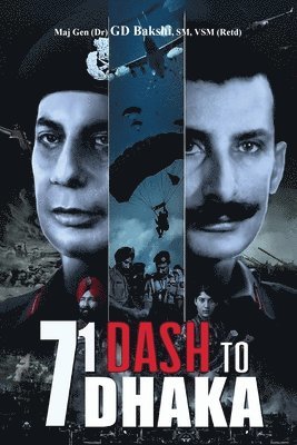 71 Dash to Dhaka 1