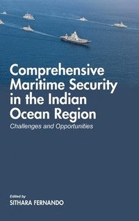 bokomslag Comprehensive Maritime Security in The Indian Ocean Region