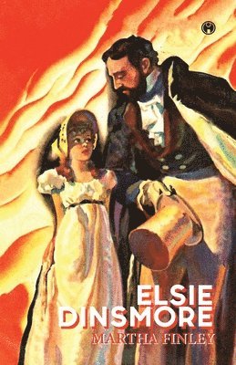 bokomslag Elsie Dinsmore