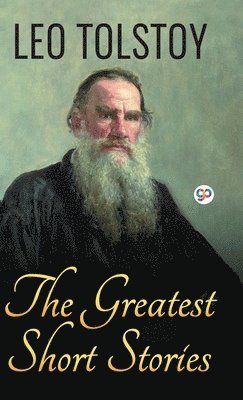 bokomslag The Greatest Short Stories of Leo Tolstoy